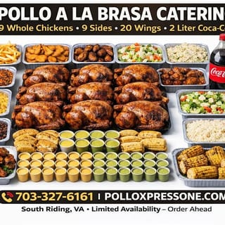 Pollo a la brasa Catering (Option 2) 9 Whole Chicken + 9 Sides, 20 Wings and a Two liter drink.( feed 35-45🔥 🍗🔥)